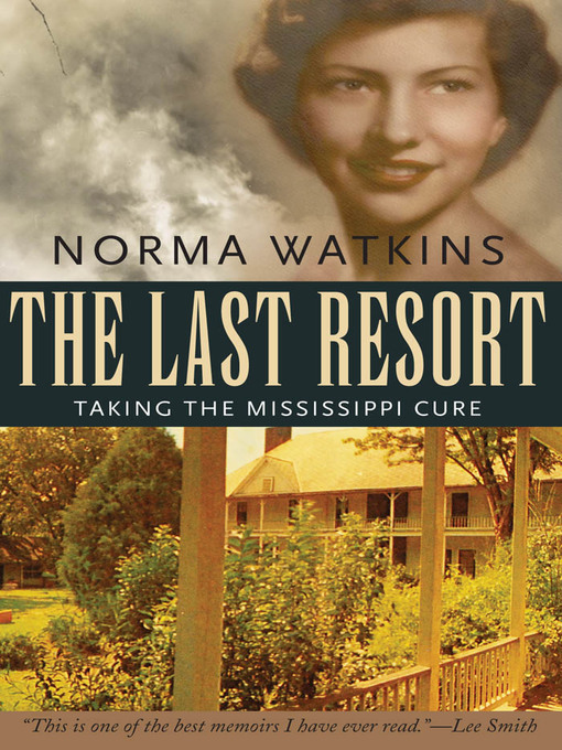 Title details for The Last Resort by Norma Watkins - Available
